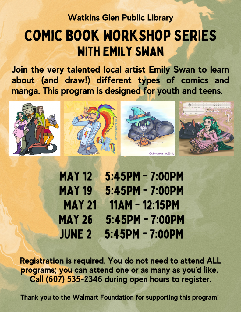 Comic Book Workshop Series with Emily Swan. Registration is required. May 12, 19, 26, and June 2 from 5:45pm-7pm, and Saturday May 21 from 11am=12:15pm. You can attend one or all, there is no requirement.