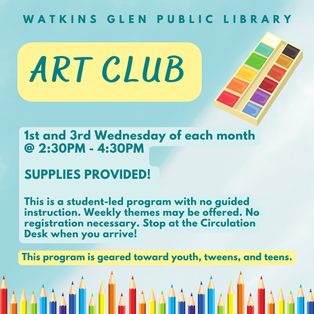 Art Club is hosted on the 1st and 3rd Wednesday of each month from 2:30pm-4:30pm. Supplies are provided. This is a student-led program with no guided instruction but weekly themes are sometimes suggested. Stop at the Circulation Desk when you arrive. This program is geared towards youth, tweens, and teens.