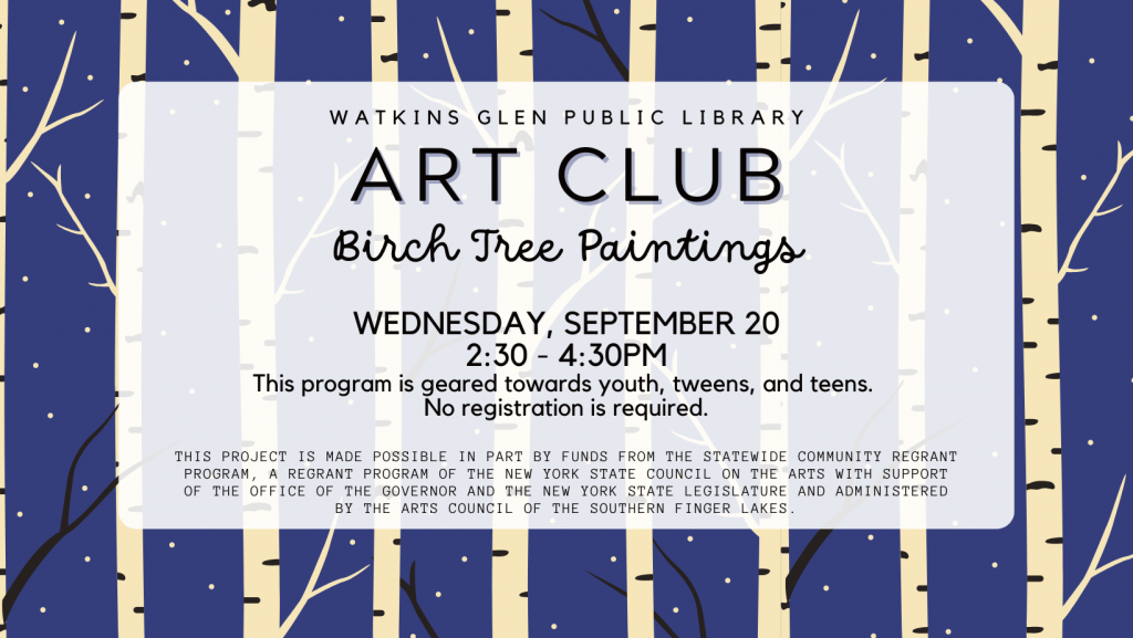 Art Club 9/20 Birch Tree Paintings - this program is for youth and tweens.