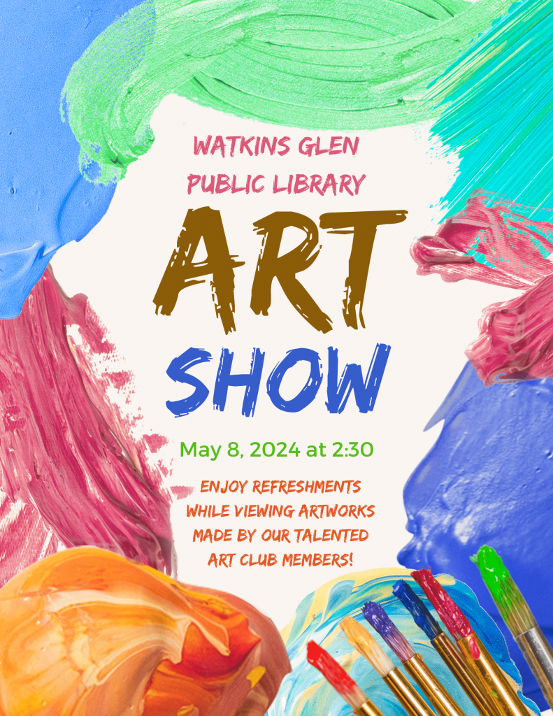 Library Art Show on May 8th at 2:30pm.