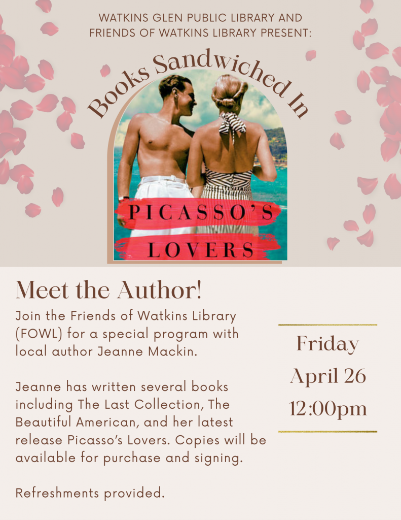 Meet the Author Jeanne Mackin! Books Sandwiched In hosted by Friends of Watkins Library on Friday, April 26th at 12:00pm. Refreshments provided.