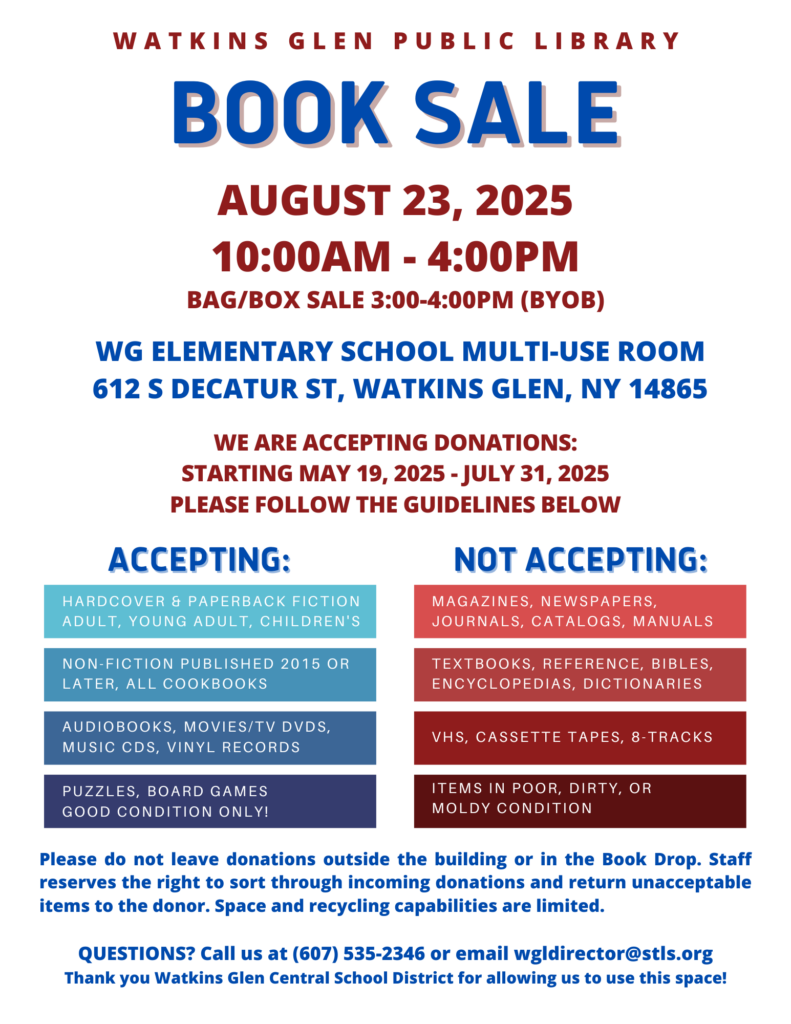 Library Book Sale - Saturday, August 23, 2025 from 10am-4pm at the WG Elementary School Multi-Use Room. We are accepting donations 5/19 - 7/31.