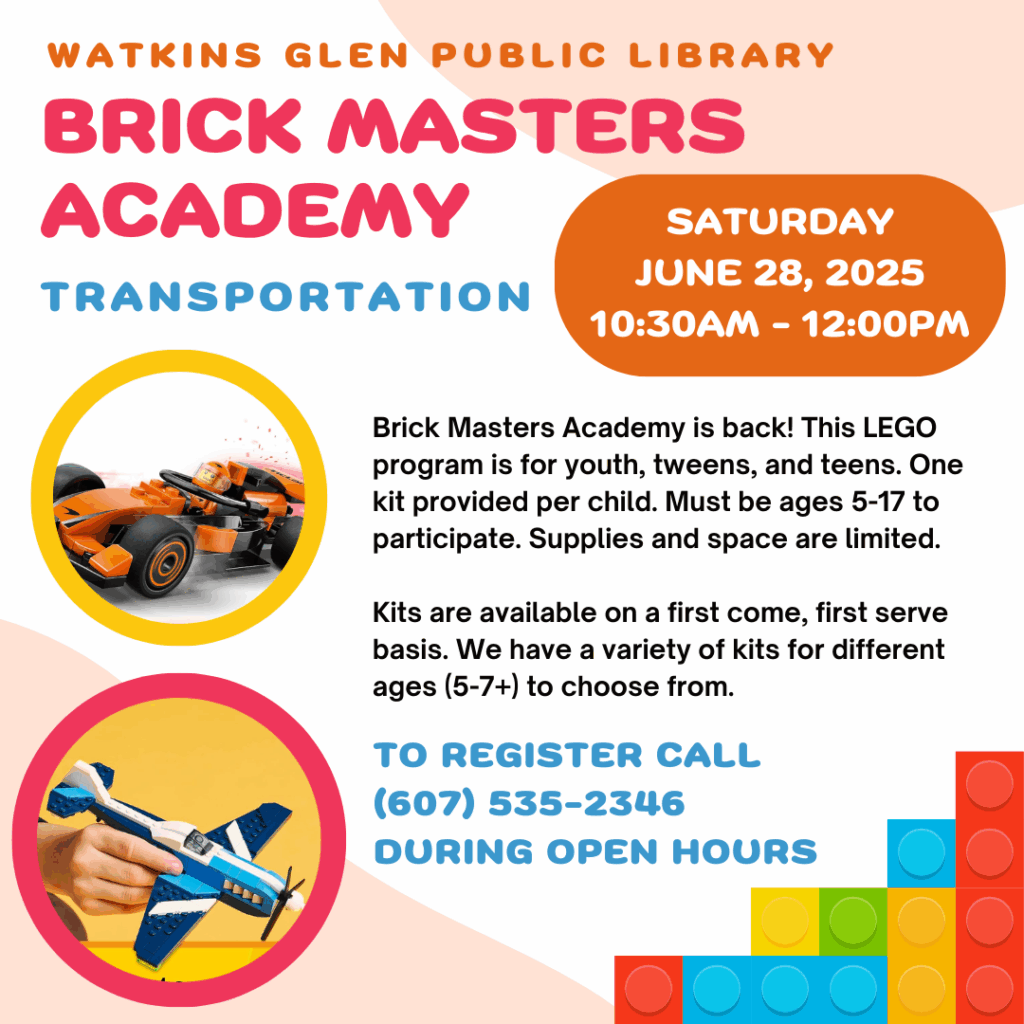 Brick Masters Academy is back! This program is for youth, tweens, and teens ages 6-17. One LEGO kit is provided per child. There will be a small variety of kits to choose from the day of the program - first come, first serve. Supplies and space are limited. Adults are welcome to stay and assist in the build, but you can also drop your child off at the library.
REGISTRATION IS REQUIRED! Due to the high volume of interest for this program, we are ONLY taking registration by phone at (607) 535-2346 during open hours.