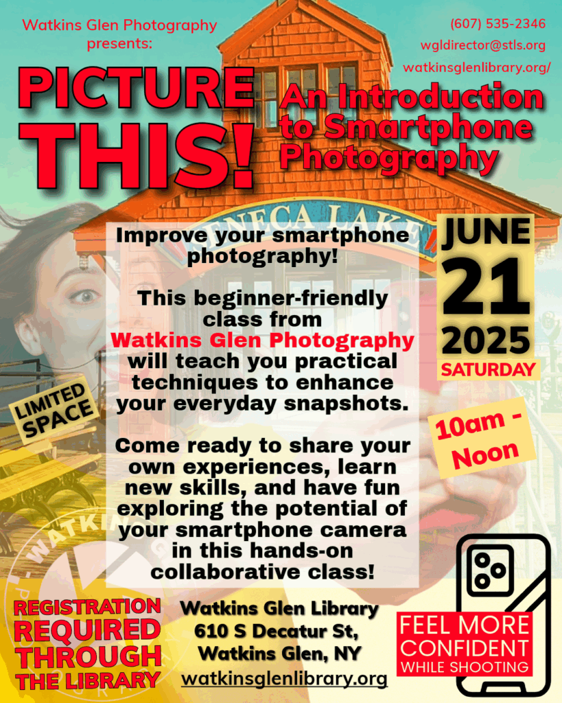 Presented by Watkins Glen Photography, this beginner-friendly workshop is designed to be a fun, interactive, and inspiring experience. You'll learn practical techniques to improve your photos, but you'll also become part of a supportive community of learners who share your love of capturing the world around them.