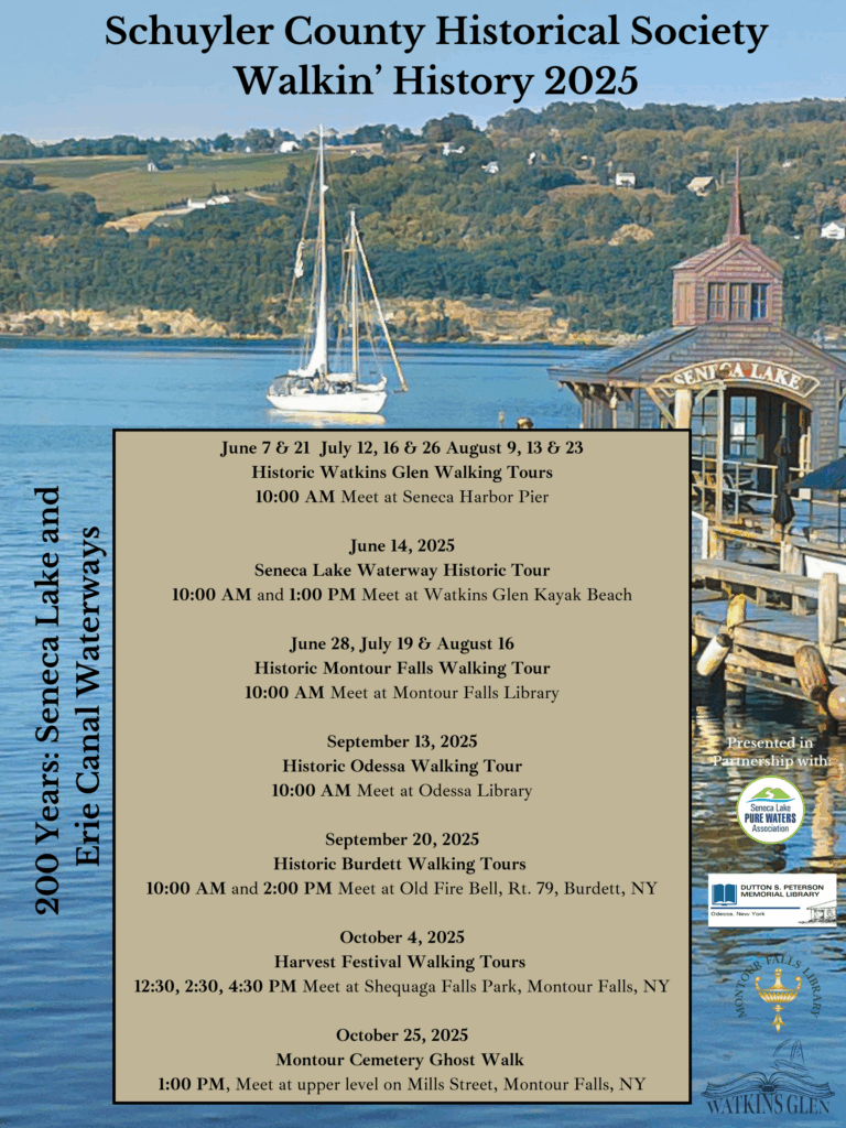 Schuyler County History Society Walkin' History 2025 - 9/13 Historic Odessa Walking Tour at 10:00am at Odessa Library; 9/20 Historic Burdett Walking Tour @ Old Fire Bell at 10:00am and 2:00pm