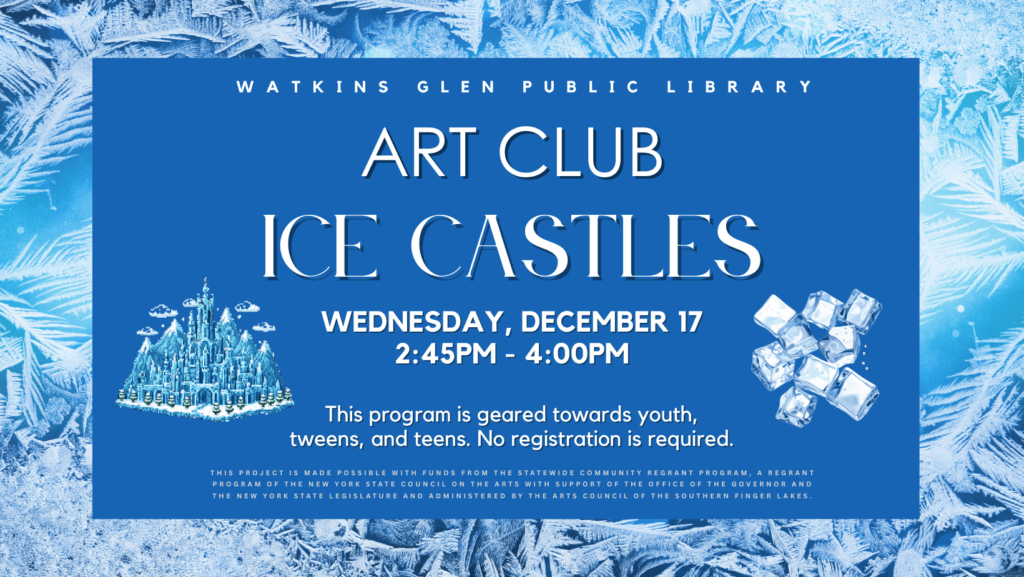 Art Club is making Ice Castles on 12/17 at 245pm.