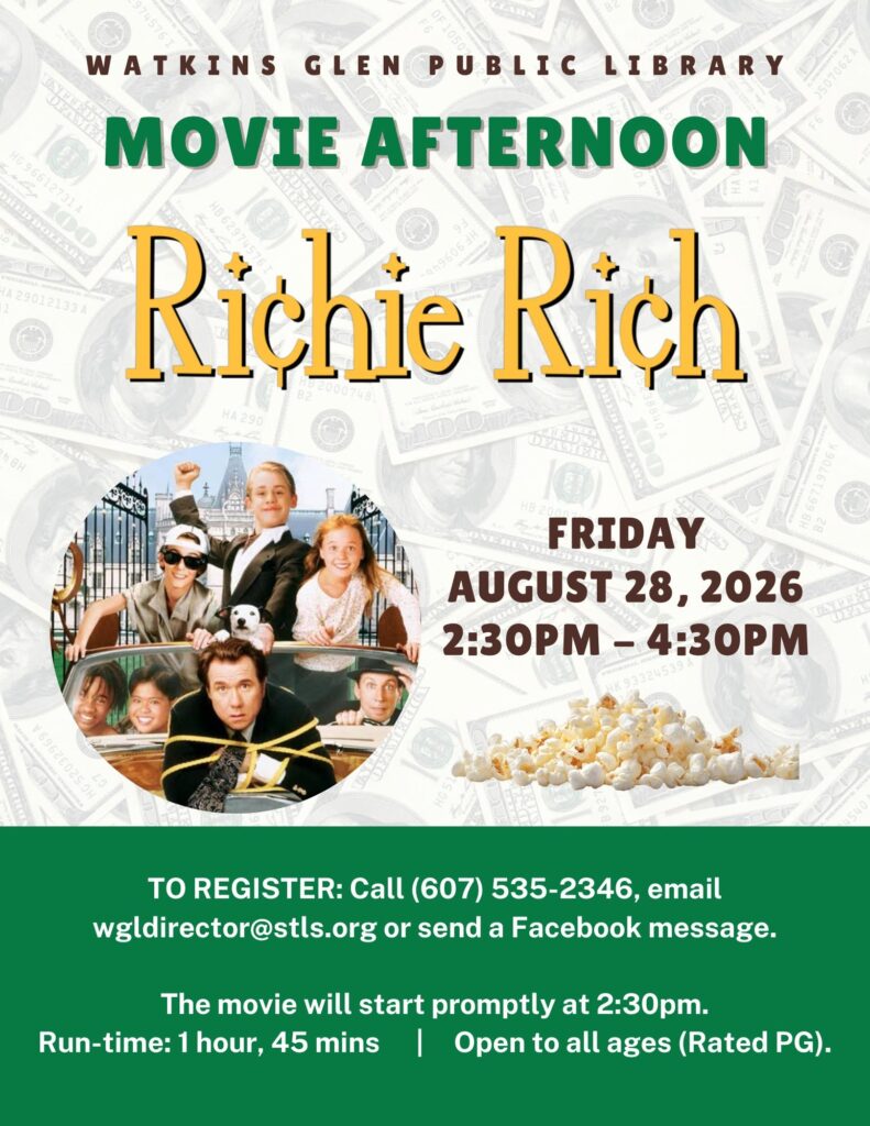 Movie Afternoon on Friday 8/28 at 2:30pm - Richie Rich (PG). Please call to register.